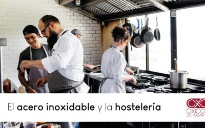 El acero inoxidable y la hostelería