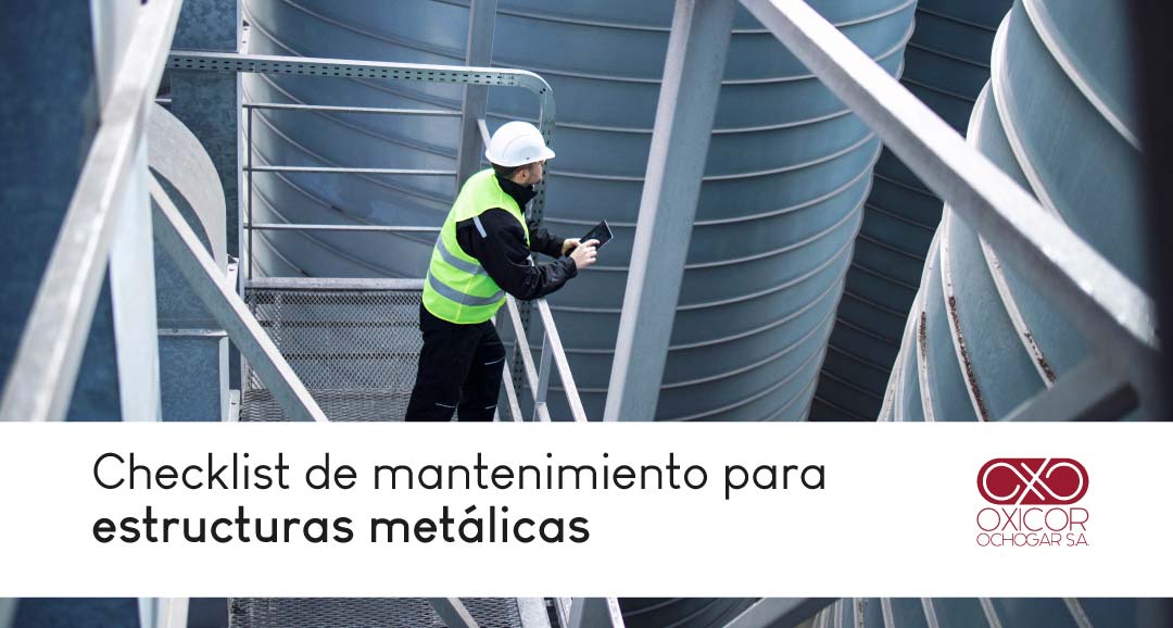 Checklist de mantenimiento para estructuras metálicas