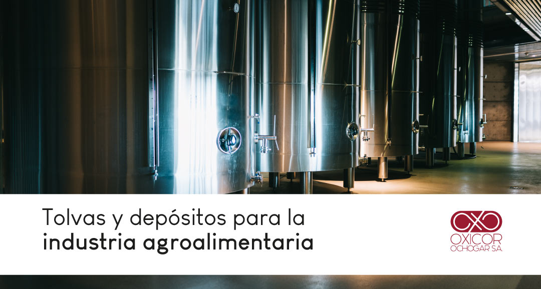 Tolvas y depósitos de acero inoxidable para la industria agroalimentaria